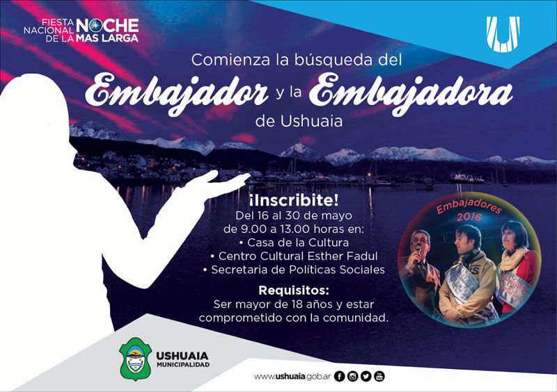 Ushuaia elegirá sus nuevos Embajadores 