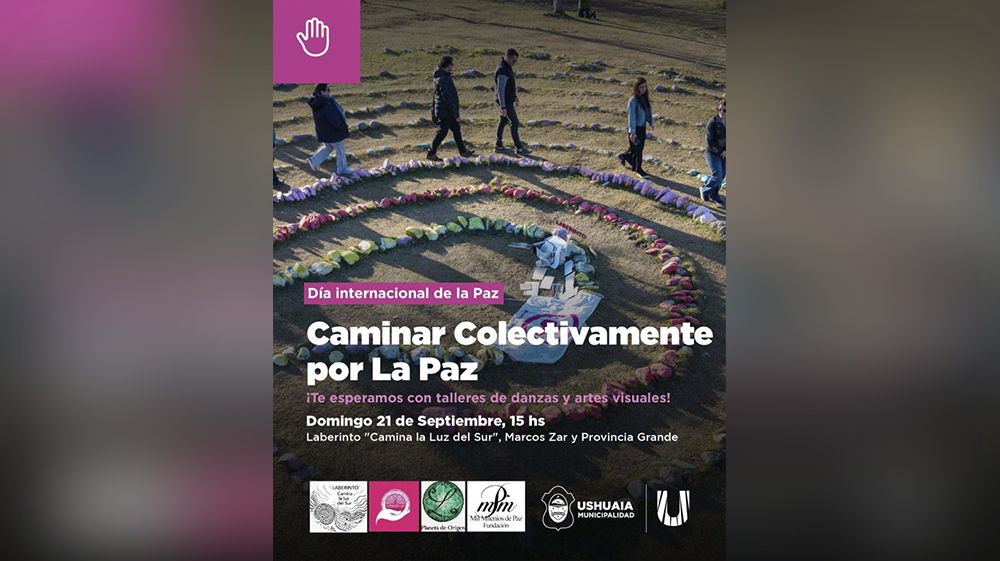 Invitan a ‘Caminar Colectivamente por la Paz’ en Ushuaia 