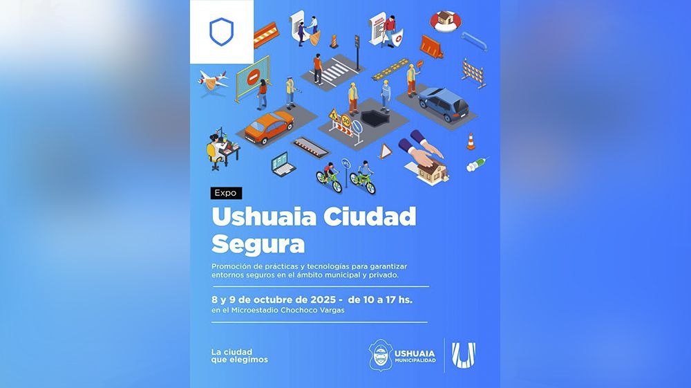 Ya llega la 2ª Expo ‘Ushuaia Ciudad Segura’