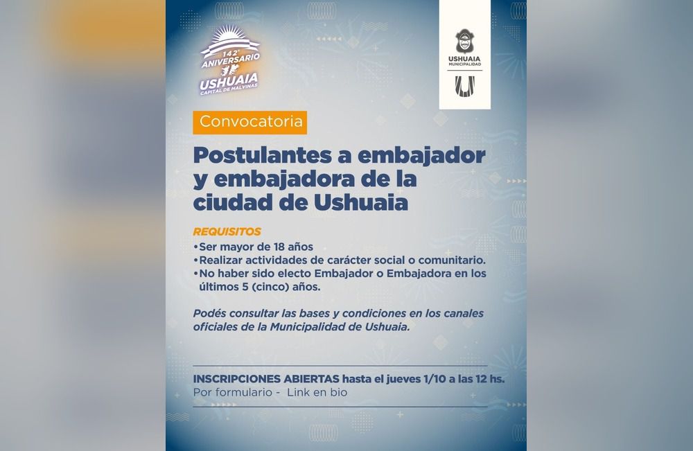 Extienden el plazo para elegir al Embajador y la Embajadora de Ushuaia