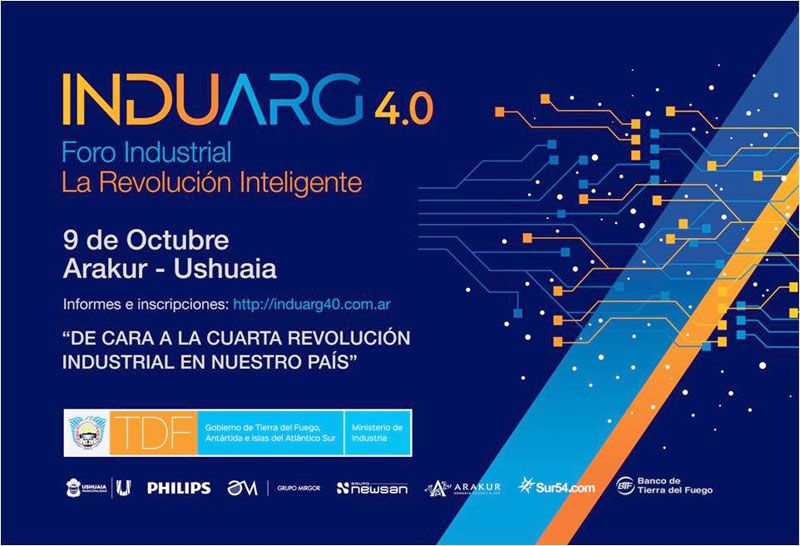 Ushuaia será sede del Primer Foro de Industria 4.0