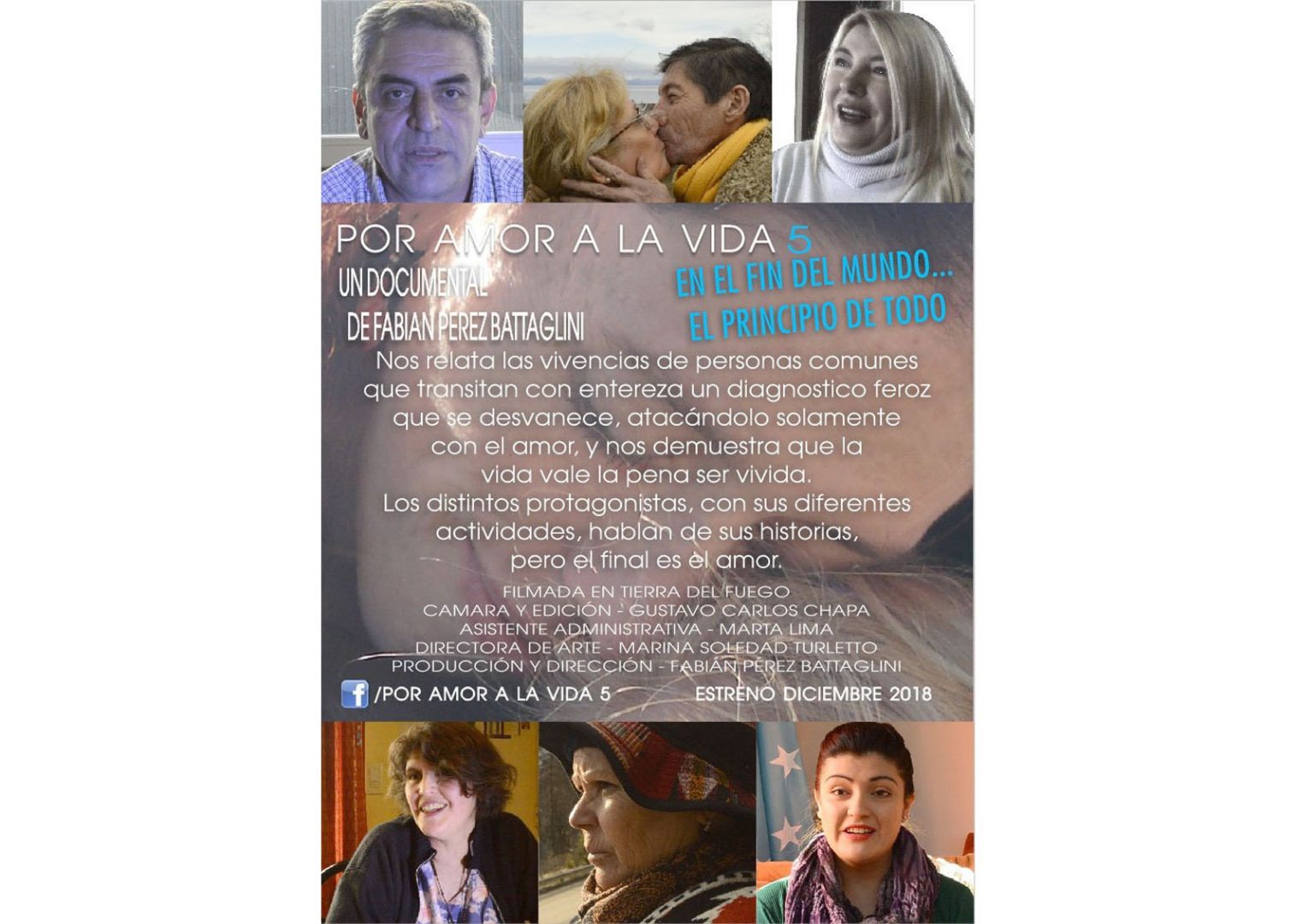 Se estrena en Ushuaia “Por amor a la vida 5”