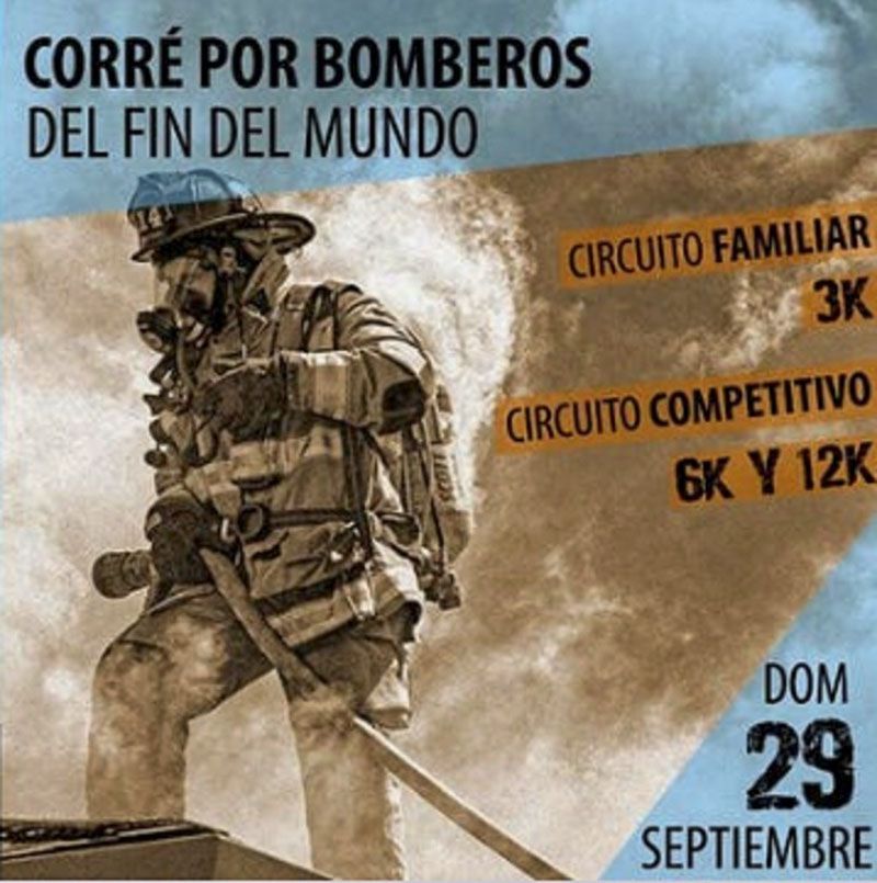 Se viene el “Corré por Bomberos de Tierra del Fuego”