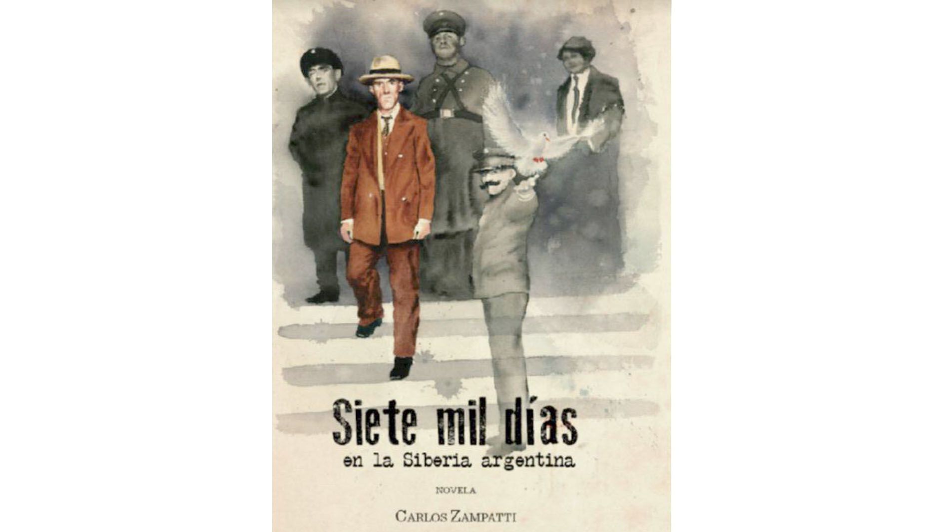 Presentan “Siete mil días”, el libro que recrea la fuga de Radowitzky del Penal de Ushuaia