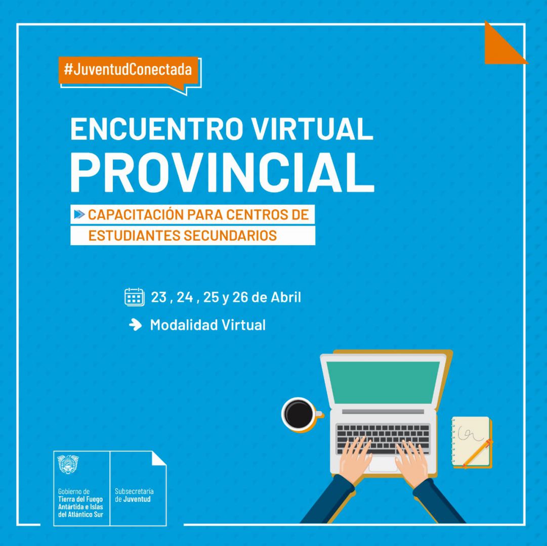 Juventud capacitará a representantes de Centros de Estudiantes fueguinos