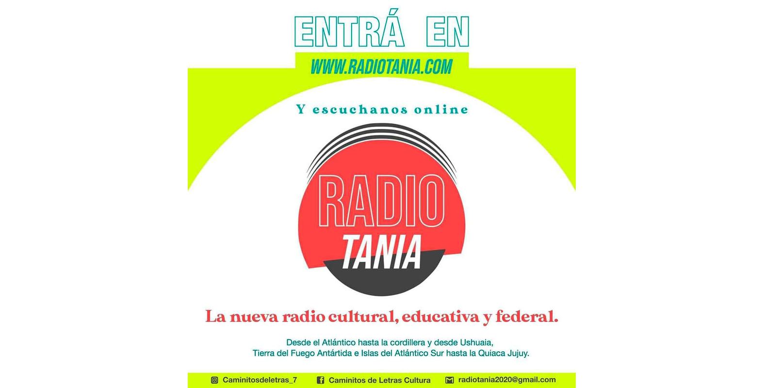 ‘Caminitos de Letras Cultura’ presenta Radiotania, la nueva radio online