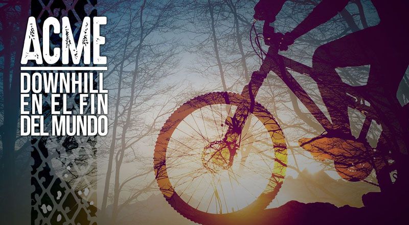 ACME, Downhill en el Fin del Mundo