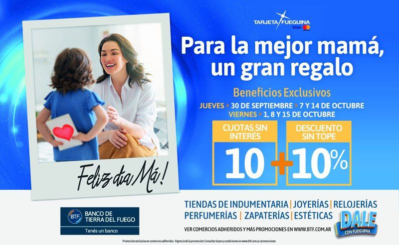 El BTF ofrece cuotas y descuentos en el Mes de la Madre