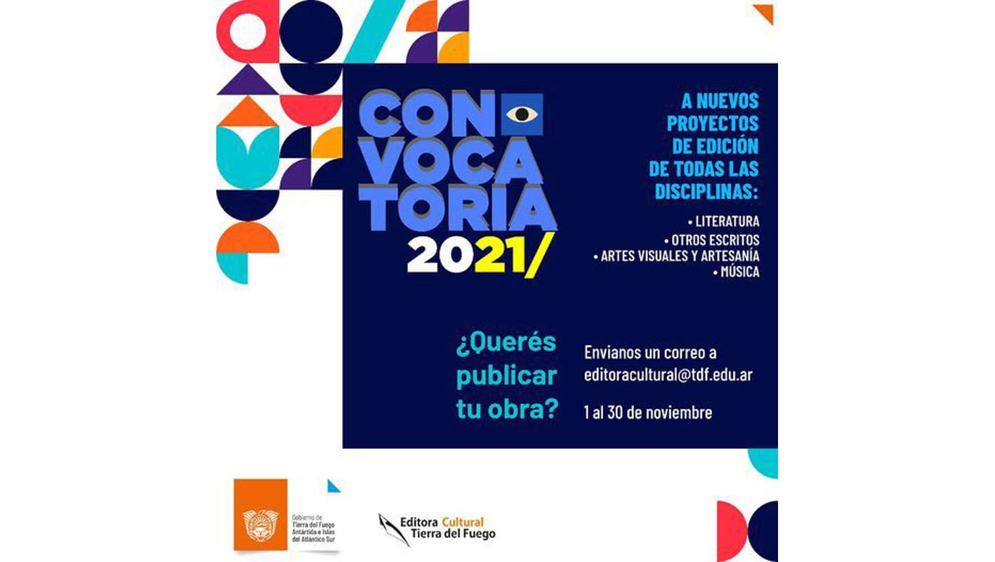 Se encuentra abierta la convocatoria 2021 de la Editora Cultural Tierra del Fuego