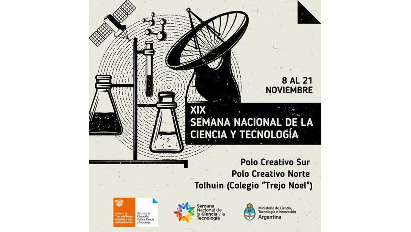 Tierra del Fuego se suma a la Semana Nacional de la Ciencia y la Tecnología