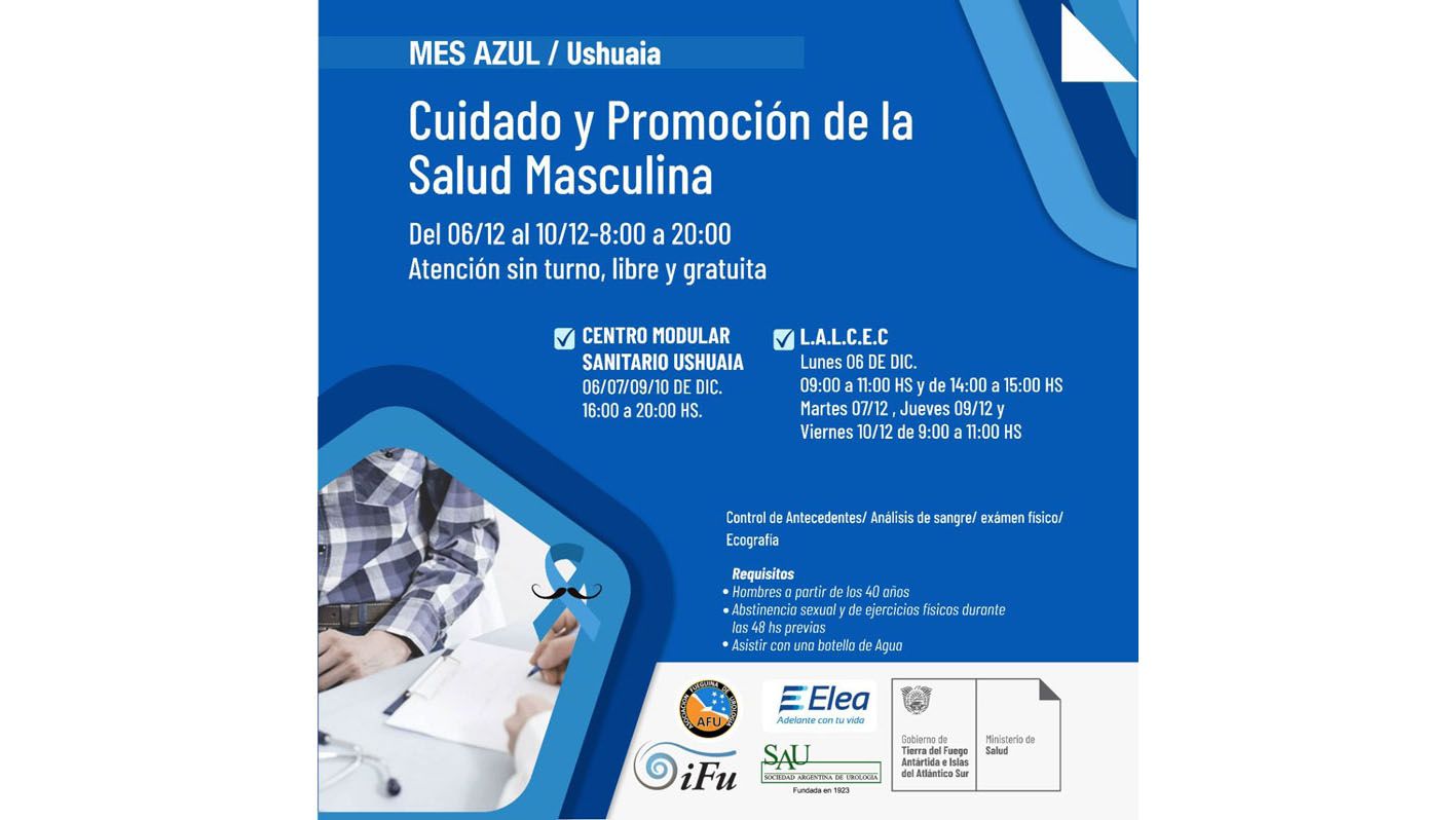 Se realizará en Ushuaia y Río Grande la ‘Campaña Azul’ de salud masculina