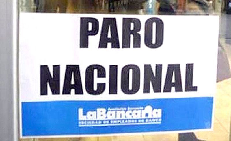 Hoy no habrá bancos por el paro nacional