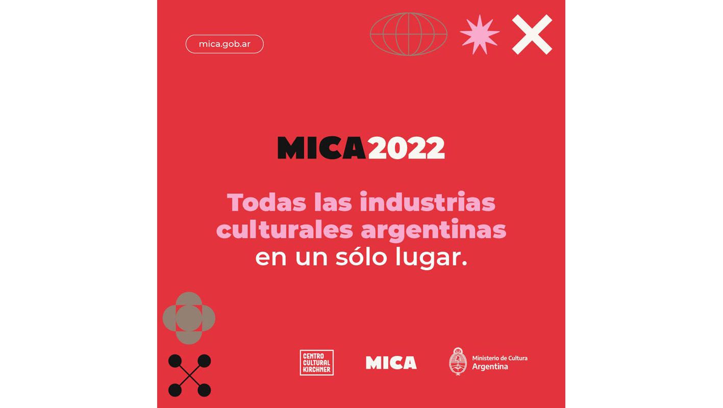 El MICA 2022 reunirá a más de 3 mil actores de la industria cultural