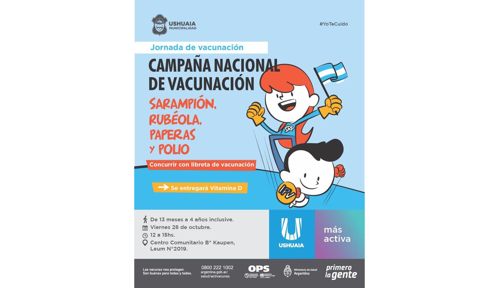 El equipo de salud municipal realizará hoy una nueva jornada de vacunación para niños