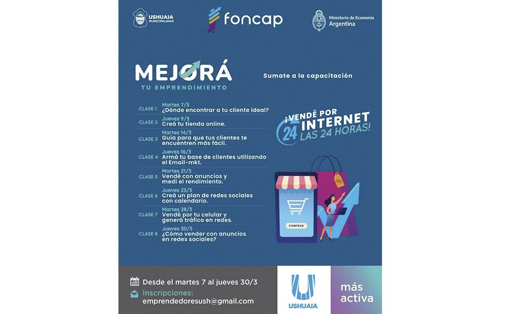 Desarrollo Económico Ushuaia y Nación lanzan un ciclo de capacitaciones para emprendedores