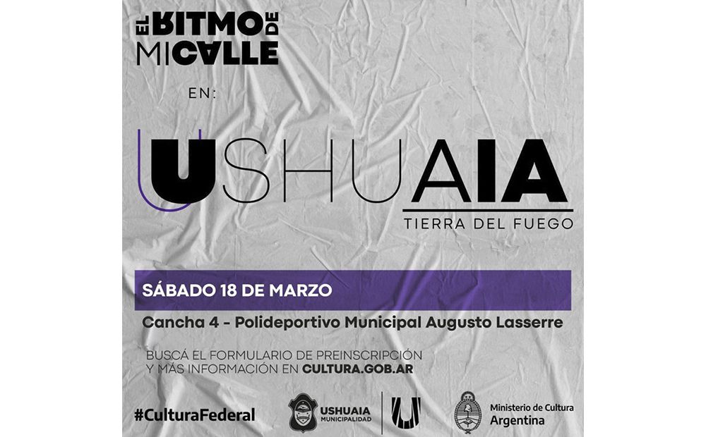 La Municipalidad de Ushuaia acompañará ‘El Ritmo De Mi Calle’