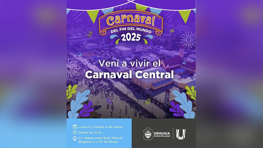 Ushuaia vivirá el ‘Carnaval del Fin del Mundo’ en avenida Maipú