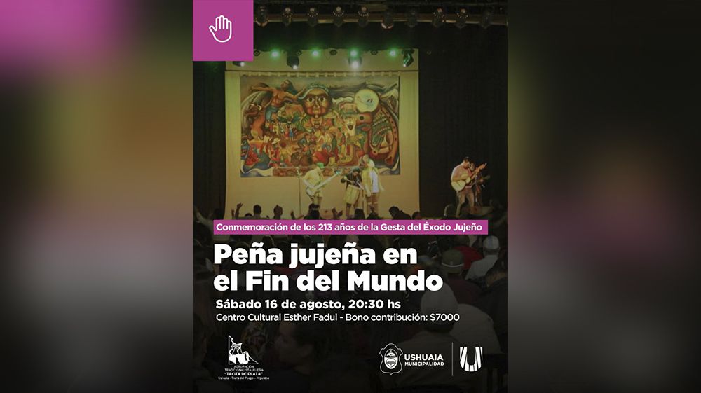 El próximo sábado se realizará la ‘Peña Jujeña en el Fin del Mundo’ 