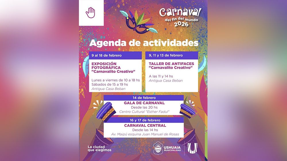 Ushuaia se prepara para el ‘Carnaval del Fin del Mundo’ 