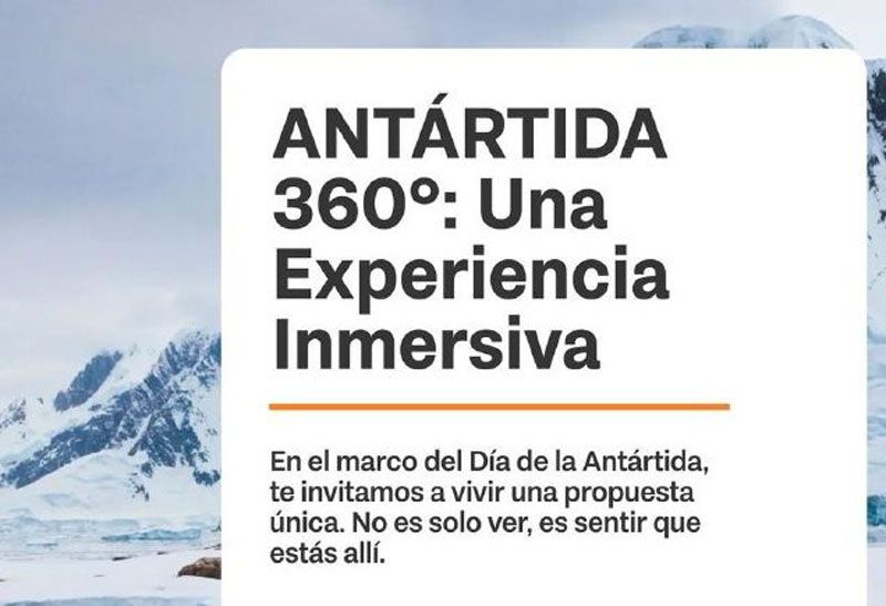 Experiencia inmersiva “Antártida 360°” 