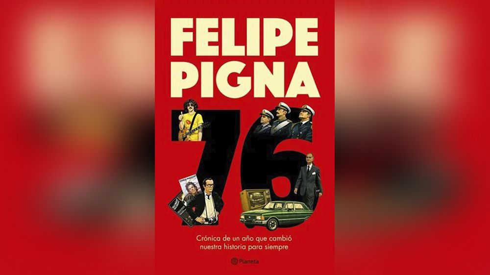 Pigna presentará “76”, el libro que analiza el clima político previo al golpe militar