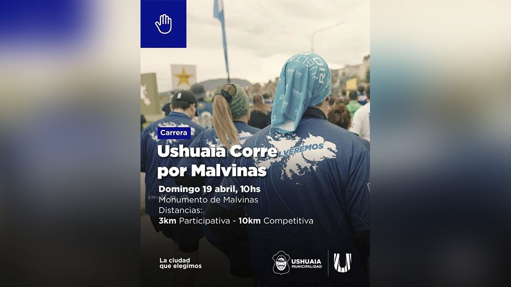 ‘Ushuaia Corre por Malvinas’ el próximo 19 de abril